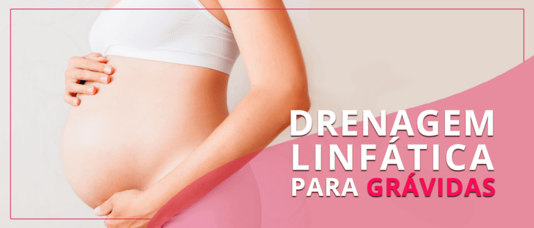 Drenagem Linfática para grávidas: sabe como funciona! - Centro de ...